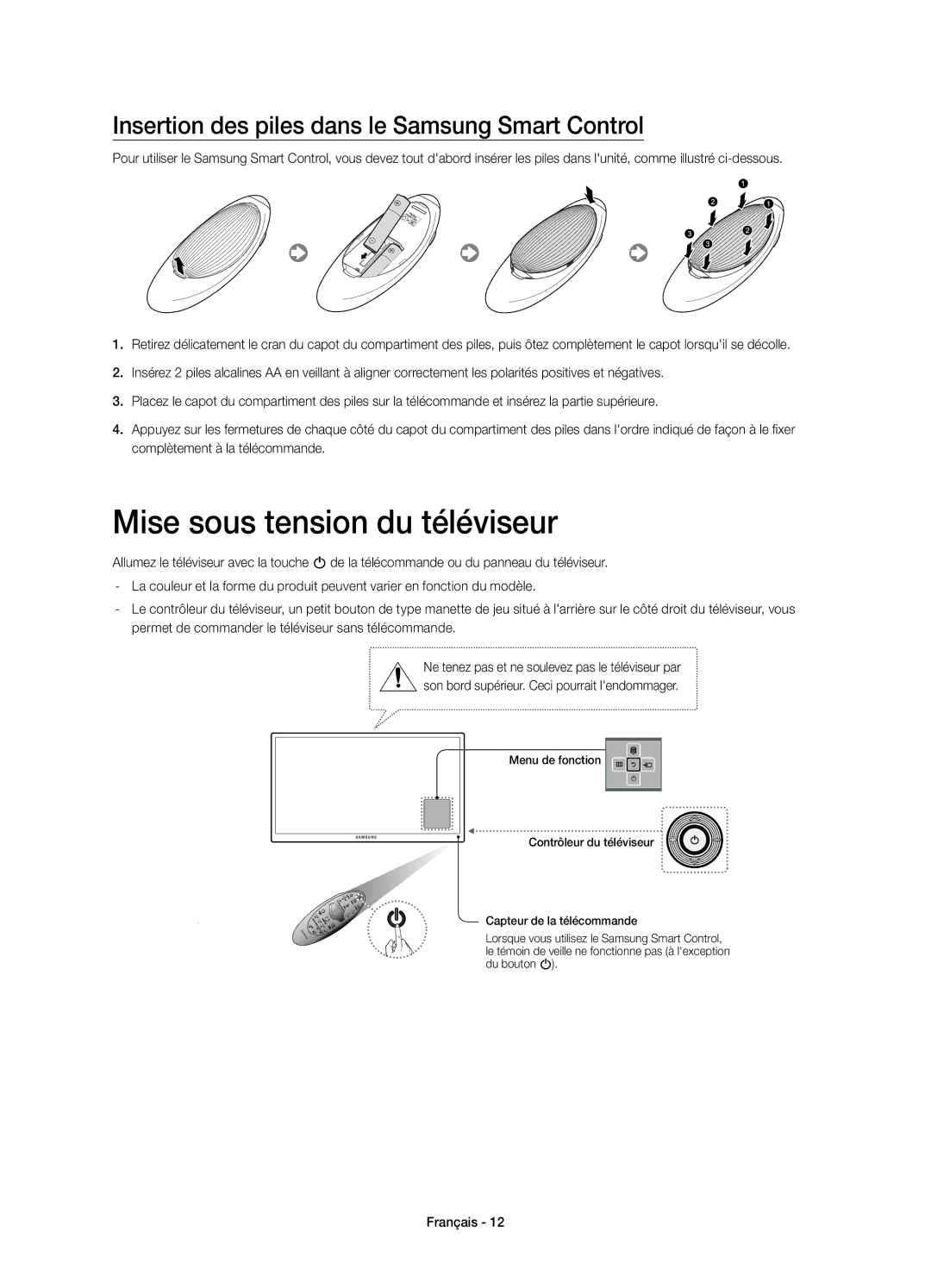 Samsung UE48H6410SSXZF, UE32H6410SSXZF Mise sous tension du téléviseur, Insertion des piles dans le Samsung Smart Control 