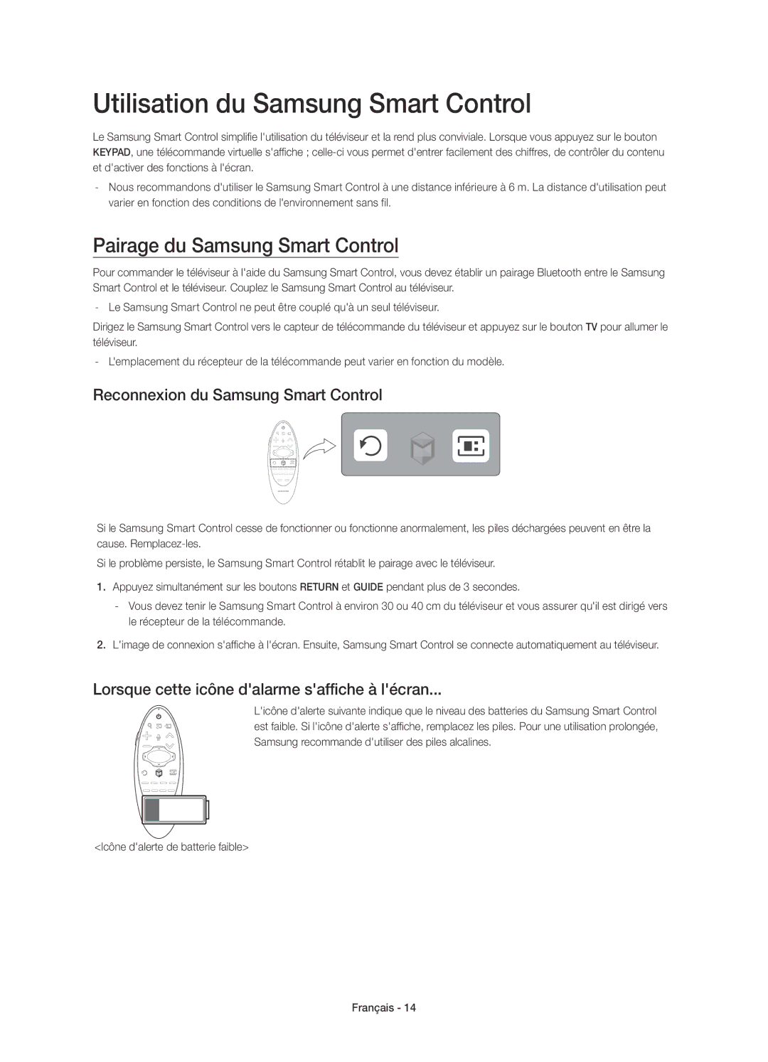 Samsung UE32H6410SSXZF, UE40H6410SSXZF manual Utilisation du Samsung Smart Control, Pairage du Samsung Smart Control 