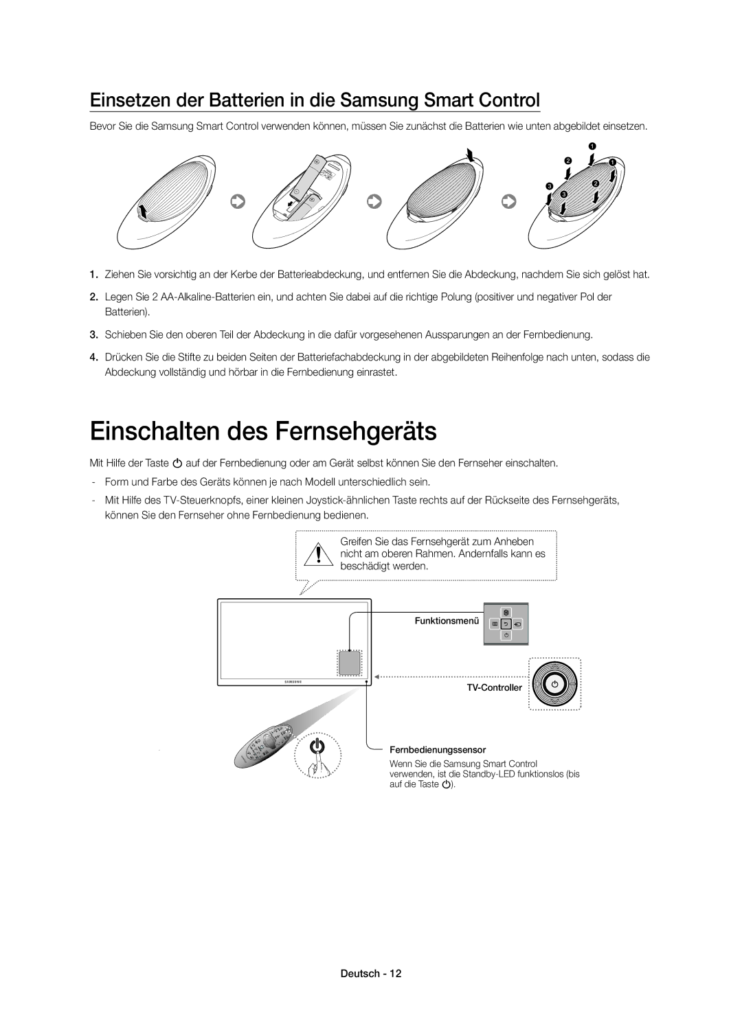 Samsung UE32H6410SSXZF, UE40H6410SSXZF Einschalten des Fernsehgeräts, Einsetzen der Batterien in die Samsung Smart Control 