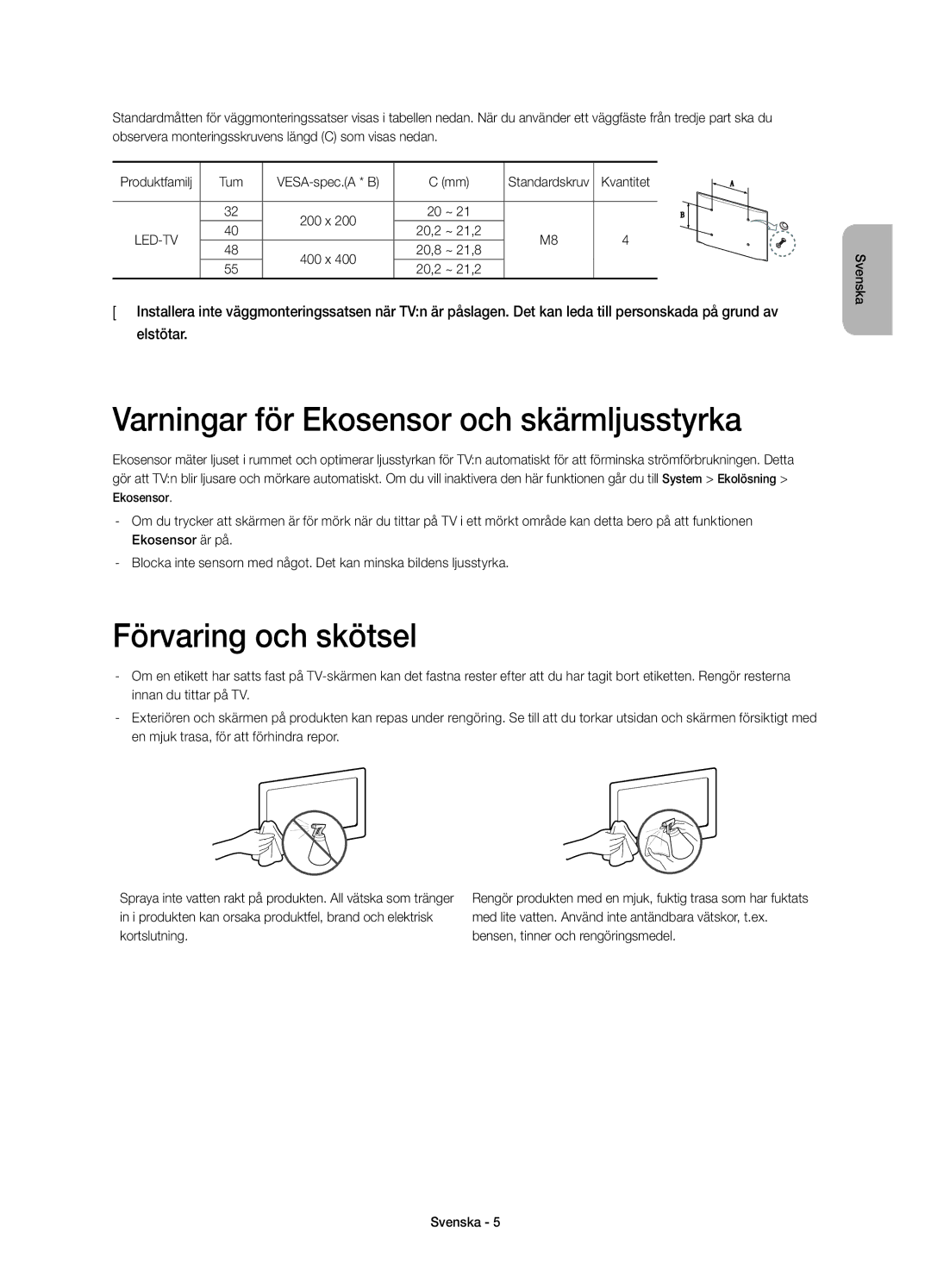 Samsung UE55H6415SUXXE manual Varningar för Ekosensor och skärmljusstyrka, Förvaring och skötsel, Kvantitet, 20,2 ~ 21,2 