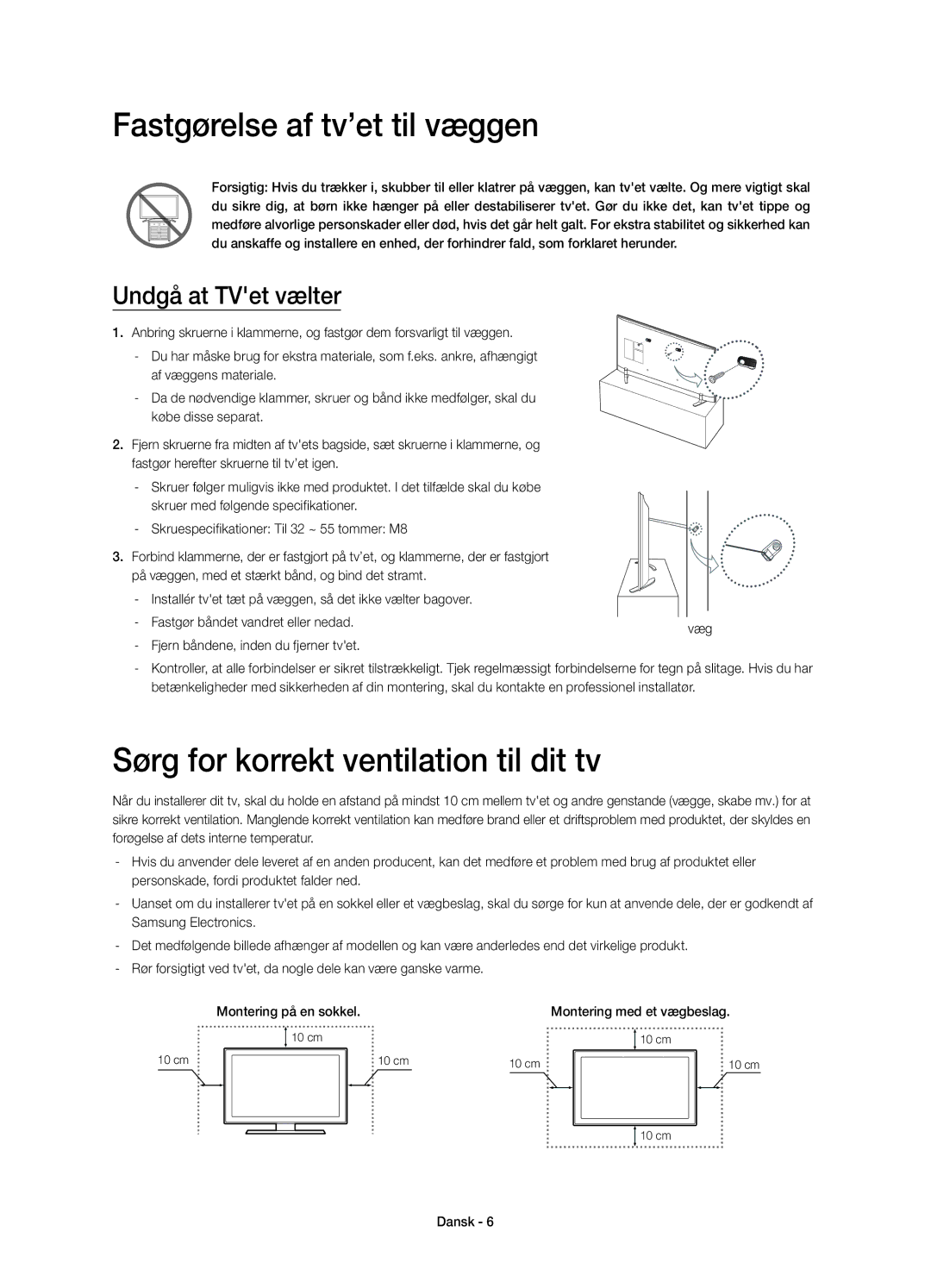 Samsung UE48H6415SUXXE Fastgørelse af tv’et til væggen, Sørg for korrekt ventilation til dit tv, Undgå at TVet vælter 