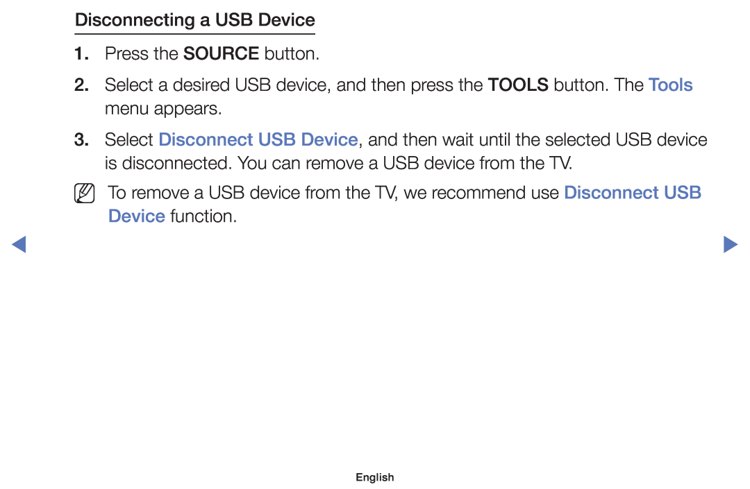 Samsung UE32J5000AWXXC, UE32J4000AWXXH, UE32J4000AWXXC, UE32J5000AWXXH Disconnecting a USB Device 1. Press the SOURCE button 