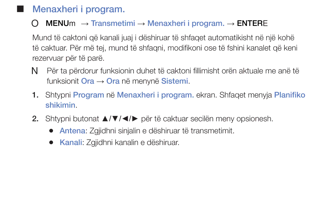 Samsung UE40J5002AKXXH, UE32J4000AWXXH, UE32J5000AWXXH manual OO MENUm → Transmetimi → Menaxheri i program. → Entere 