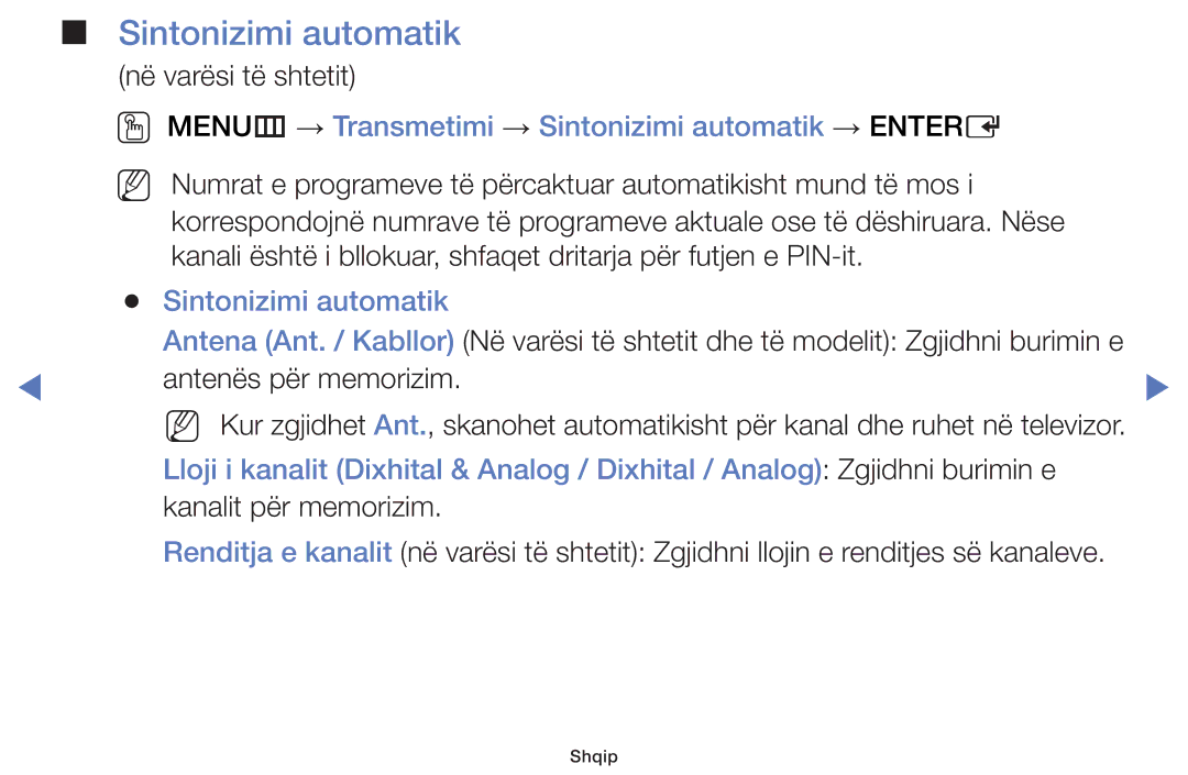 Samsung UE40J5002AKXXH, UE32J4000AWXXH, UE32J5000AWXXH manual OO MENUm → Transmetimi → Sintonizimi automatik → Entere 