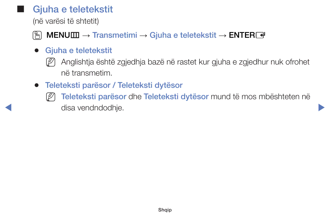 Samsung UE40J5000AWXXH, UE32J4000AWXXH, UE32J5000AWXXH manual OO MENUm → Transmetimi → Gjuha e teletekstit → Entere 