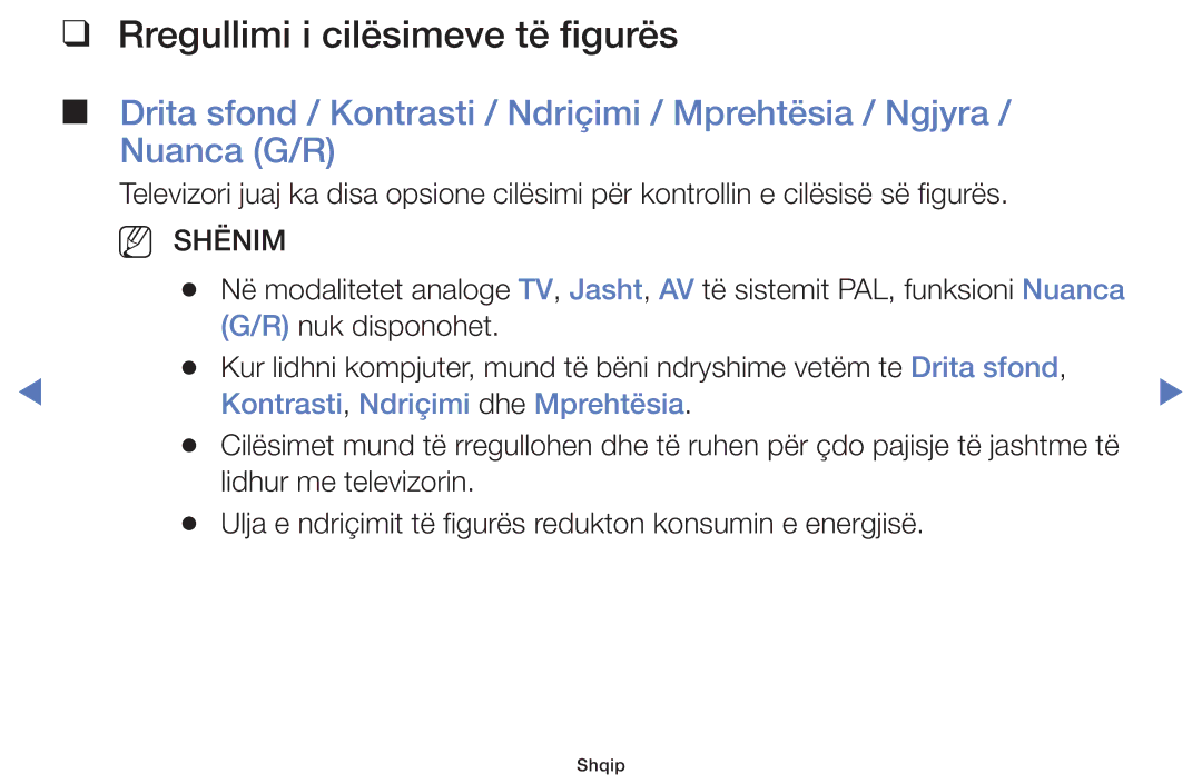 Samsung UE32J4000AWXXH, UE32J5000AWXXH manual Rregullimi i cilësimeve të figurës, Kontrasti, Ndriçimi dhe Mprehtësia 