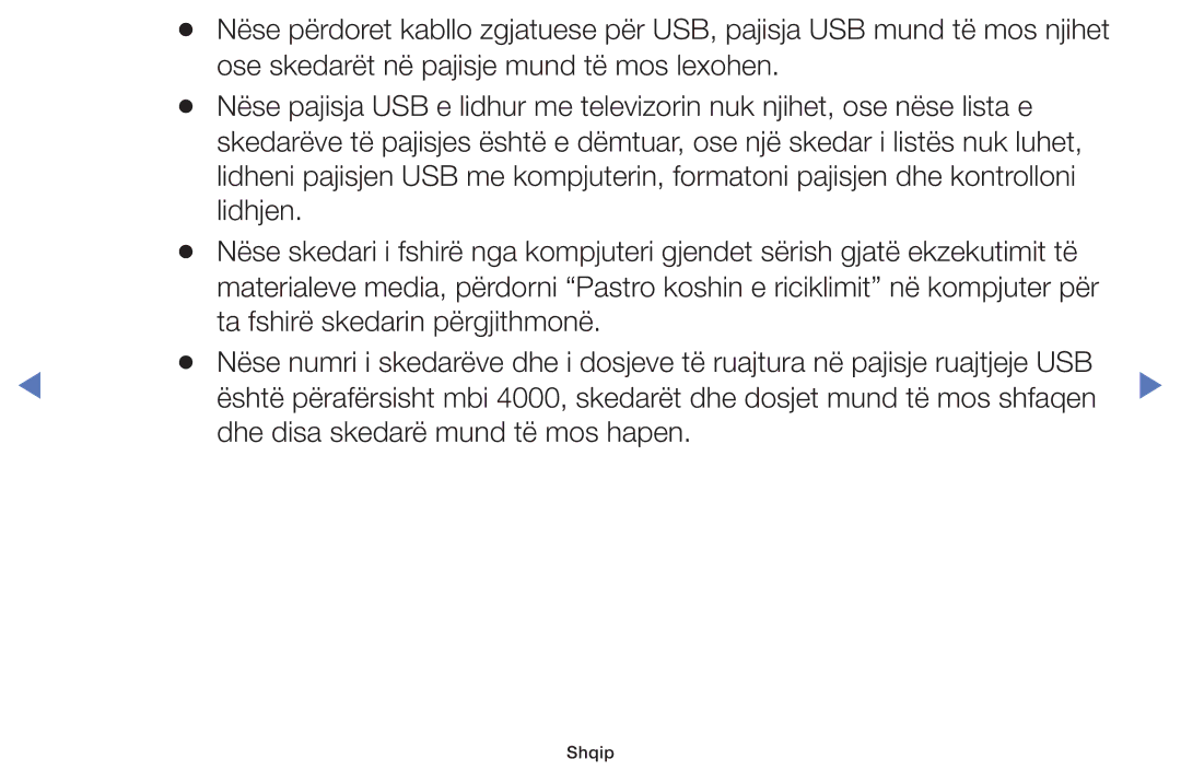 Samsung UE40J5000AWXXH, UE32J4000AWXXH, UE32J5000AWXXH, UE40J5002AKXXH, UE48J5002AKXXH Dhe disa skedarë mund të mos hapen 