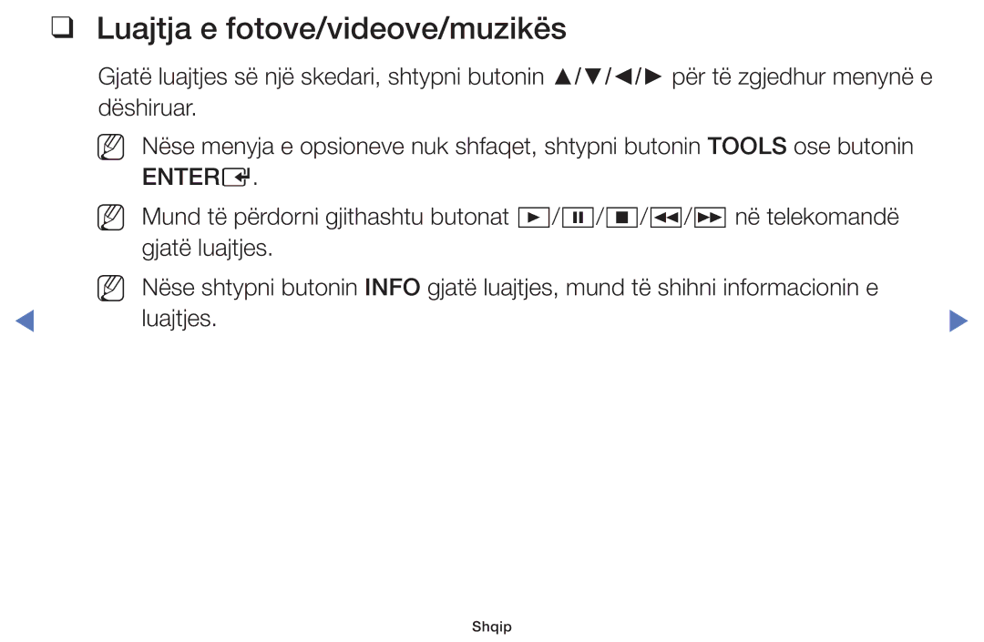 Samsung UE48J5000AWXXH, UE32J4000AWXXH, UE32J5000AWXXH, UE40J5000AWXXH manual Luajtja e fotove/videove/muzikës, Entere 
