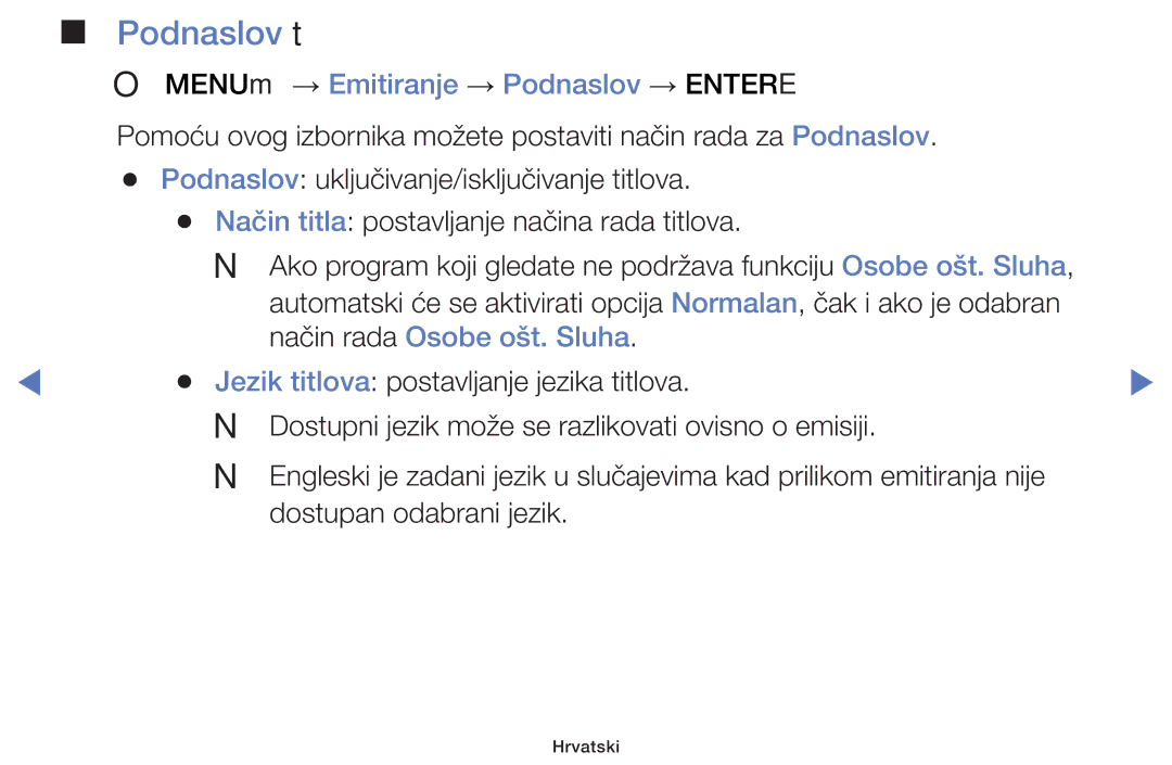 Samsung UE55J5100AWXXH manual Podnaslov t, OO MENUm → Emitiranje → Podnaslov → Entere, Način rada Osobe ošt. Sluha 