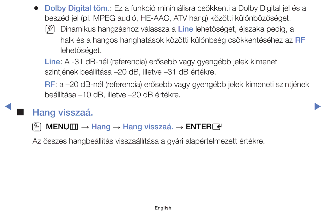 Samsung UE32J4000AWXXH, UE32J5000AWXXH, UE40J5000AWXXH, UE55J5100AWXZF manual OO MENUm → Hang → Hang visszaá. → Entere 