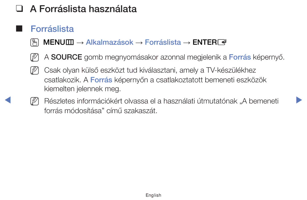 Samsung UE32J5000AWXXH, UE32J4000AWXXH manual Forráslista használata, OO MENUm → Alkalmazások → Forráslista → Entere 