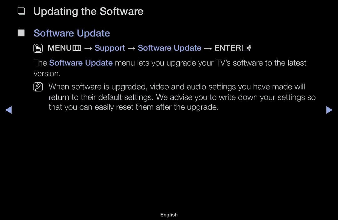 Samsung UE32J4000AKXZT manual Updating the Software, Software Update, That you can easily reset them after the upgrade 