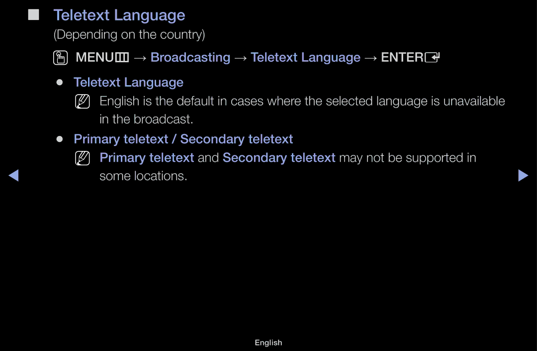 Samsung UE32J5100AWXXC, UE32J4100AWXXH, UE32J5100AWXXH, UE22K5009AKXZG manual Teletext Language, Broadcast, Some locations 