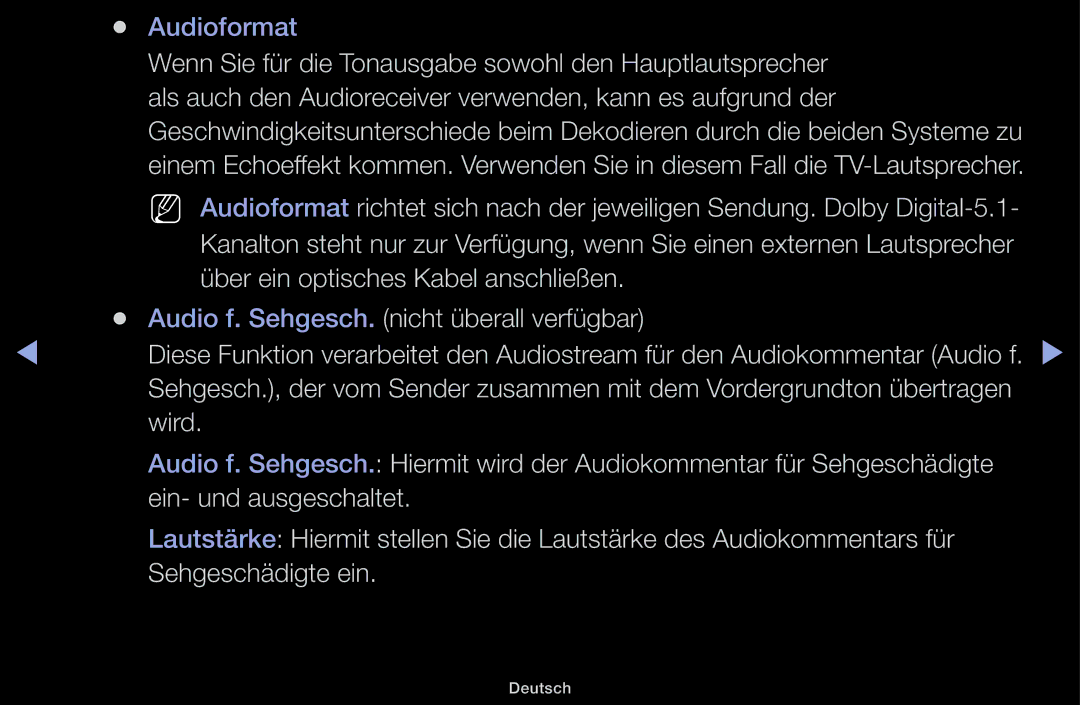 Samsung UE32J5100AWXXH Wenn Sie für die Tonausgabe sowohl den Hauptlautsprecher, Über ein optisches Kabel anschließen 