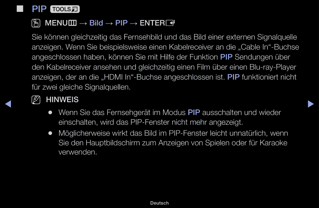 Samsung UE32J4100AWXXH, UE32J5100AWXXH, UE22K5009AKXZG, UE32J4100AWXZG, UE32J4100AWXZF, UE32J5100AWXZF manual PIP t, Hinweis 