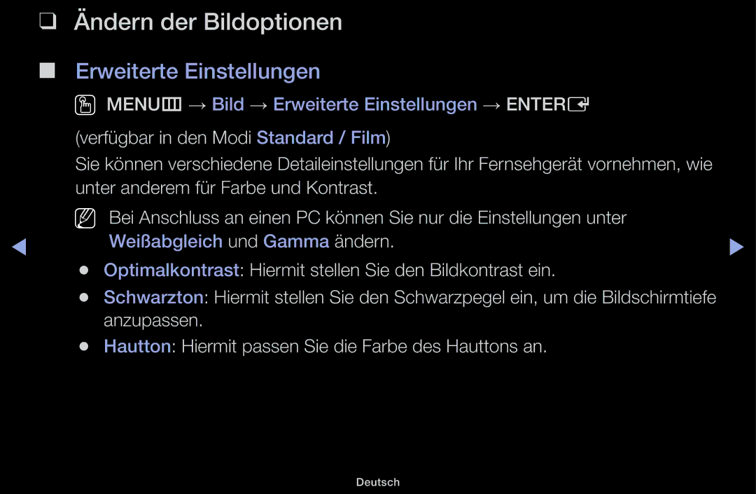 Samsung UE22K5009AKXZG manual Ändern der Bildoptionen, Erweiterte Einstellungen, Verfügbar in den Modi Standard / Film 