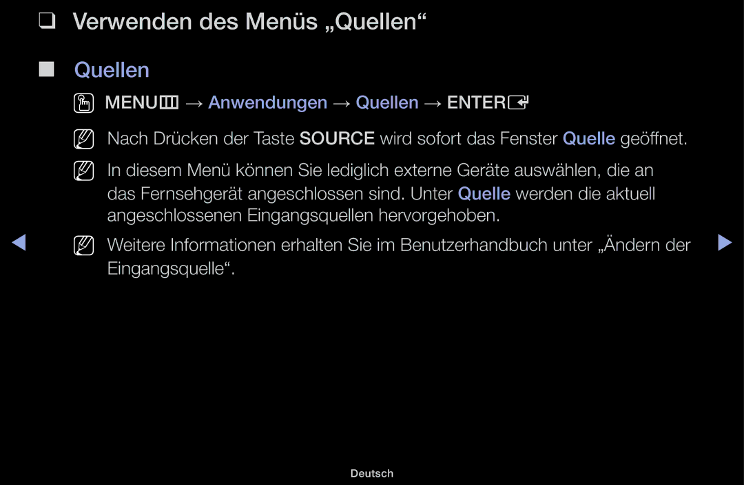 Samsung UE32J4100AWXZG, UE32J4100AWXXH, UE32J5100AWXXH, UE22K5009AKXZG, UE32J4100AWXZF manual Verwenden des Menüs „Quellen 