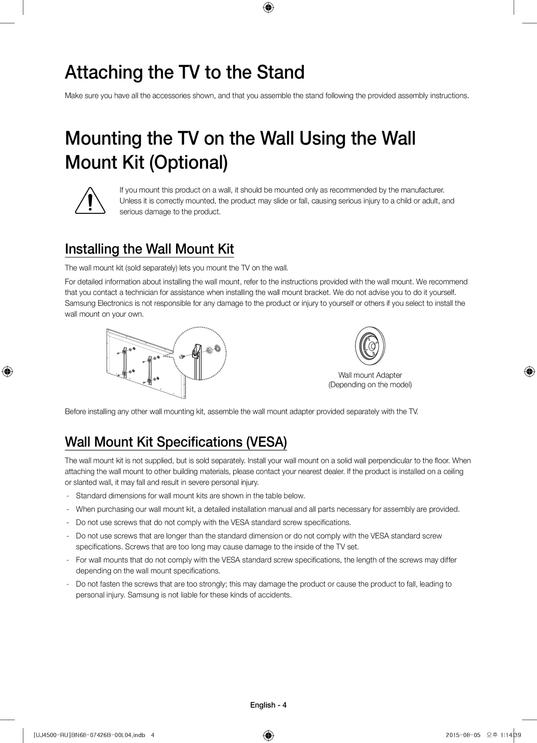 Samsung UE32J4500AKXRU Attaching the TV to the Stand, Installing the Wall Mount Kit, Wall Mount Kit Specifications Vesa 