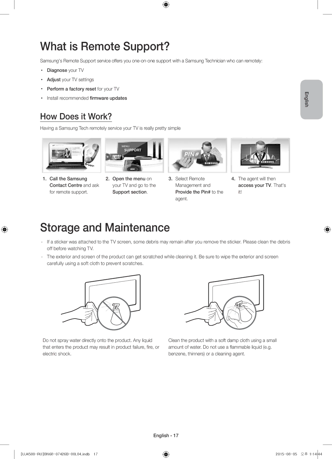 Samsung UE32J4500AKXRU manual What is Remote Support?, Storage and Maintenance, How Does it Work? 