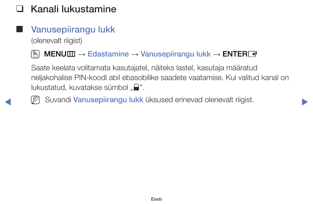 Samsung UE32J4000AWXBT, UE32J5000AWXBT manual Kanali lukustamine, OO MENUm → Edastamine → Vanusepiirangu lukk → Entere 