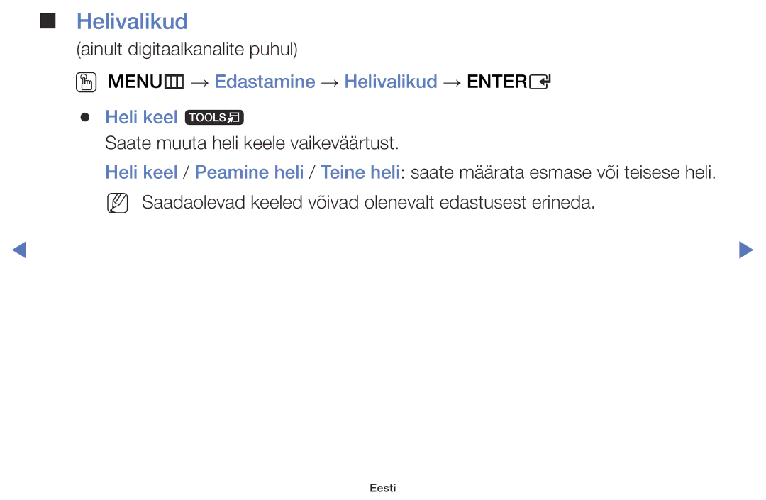 Samsung UE40J5000AWXBT, UE32J5000AWXBT, UE32J4000AWXBT manual OO MENUm → Edastamine → Helivalikud → Entere, Heli keel t 