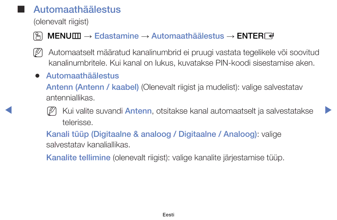 Samsung UE32J5000AWXBT, UE40J5000AWXBT, UE32J4000AWXBT manual OO MENUm → Edastamine → Automaathäälestus → Entere 