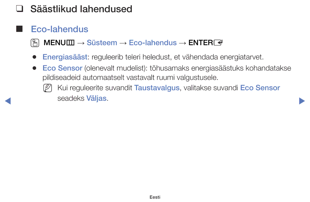 Samsung UE40J5000AWXBT, UE32J5000AWXBT manual Säästlikud lahendused, OO MENUm → Süsteem → Eco-lahendus → Entere 