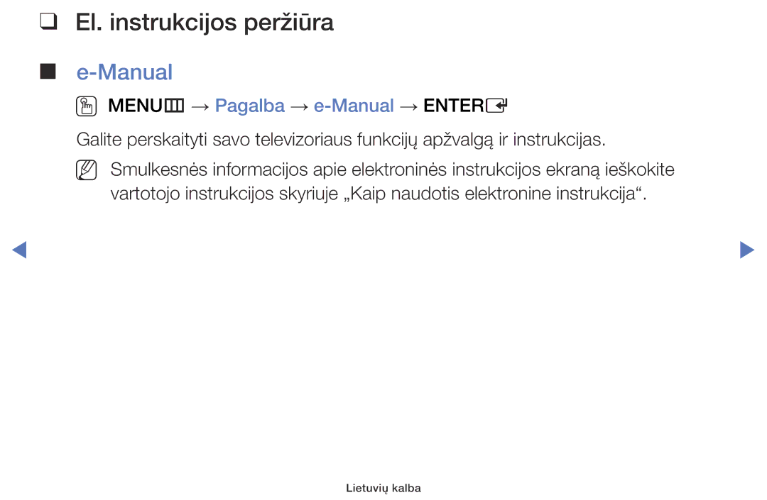 Samsung UE40J5000AWXBT, UE32J5000AWXBT manual El. instrukcijos peržiūra, OO MENUm → Pagalba → e-Manual → Entere 