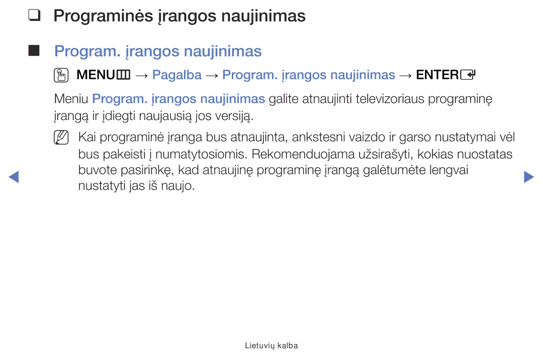 Samsung UE40J5000AWXBT, UE32J5000AWXBT, UE32J4000AWXBT manual Programinės įrangos naujinimas, Program. įrangos naujinimas 