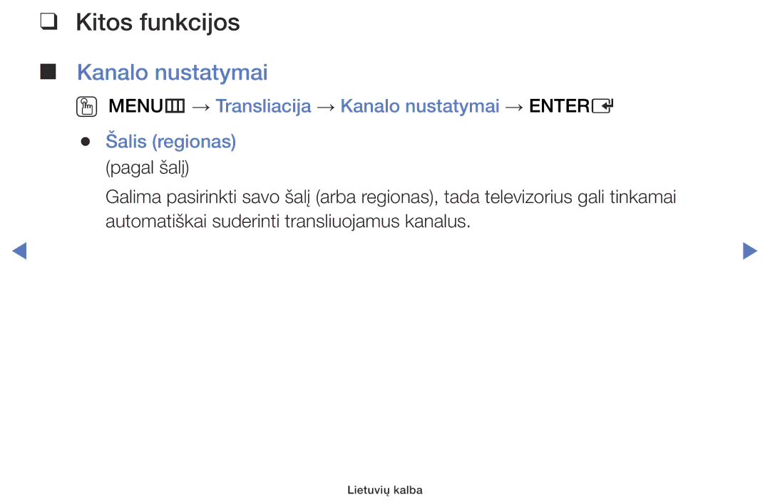 Samsung UE40J5000AWXBT, UE32J5000AWXBT manual Kitos funkcijos, OO MENUm → Transliacija → Kanalo nustatymai → Entere 