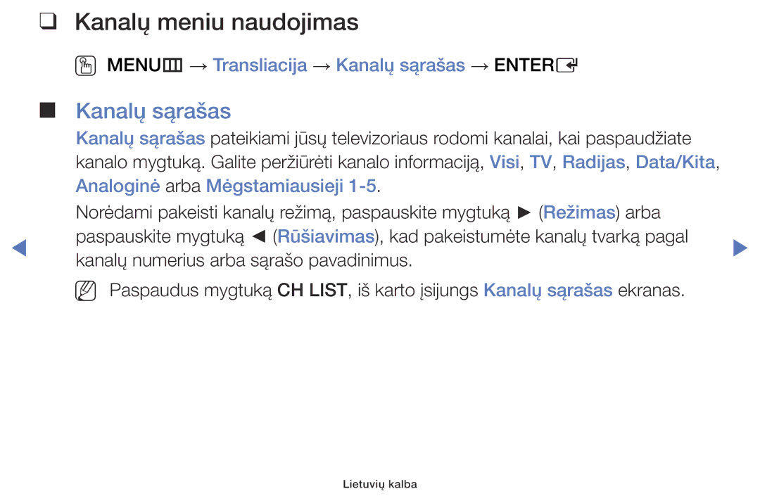 Samsung UE32J5000AWXBT, UE40J5000AWXBT manual Kanalų meniu naudojimas, OO MENUm → Transliacija → Kanalų sąrašas → Entere 