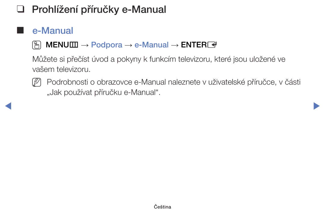 Samsung UE40J5000AWXBT, UE32J5000AWXXH, UE32J5000AWXXC Prohlížení příručky e-Manual, OO MENUm → Podpora → e-Manual → Entere 