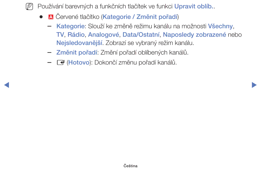 Samsung UE40J5000AWXXN, UE32J5000AWXXH, UE32J5000AWXXC, UE40J5000AWXXH manual Červené tlačítko Kategorie / Změnit pořadí 