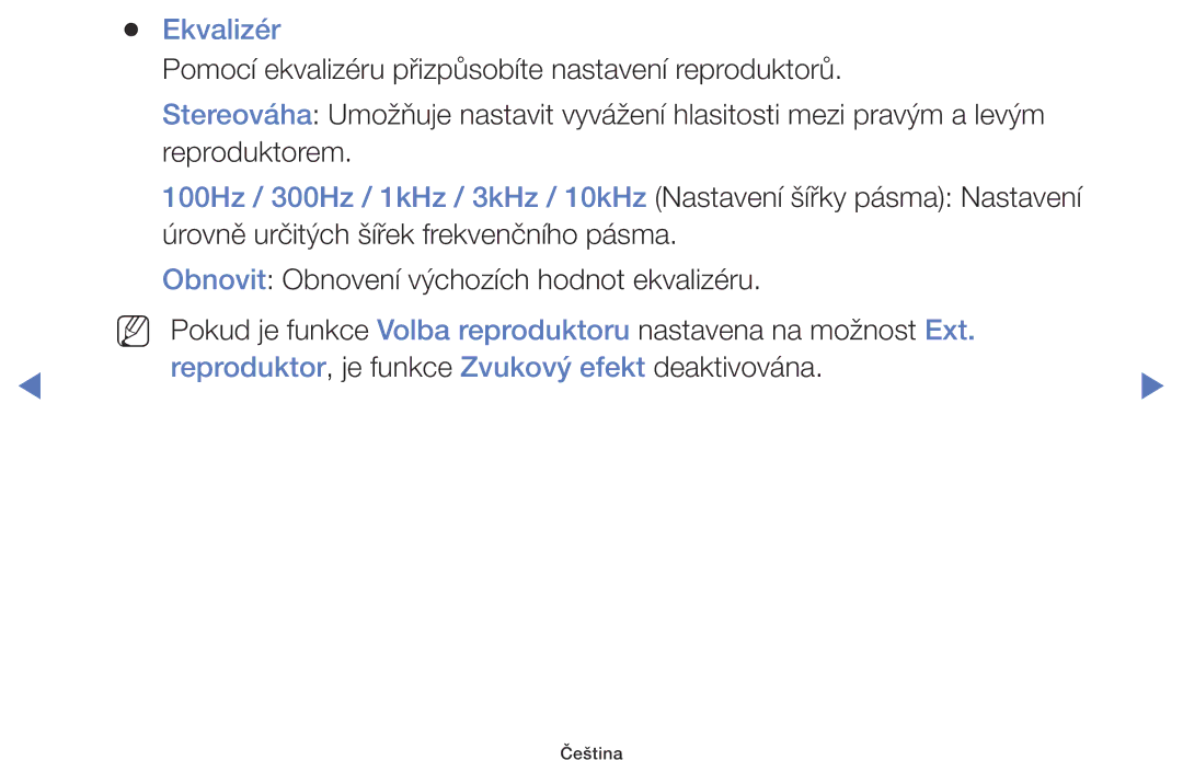 Samsung UE40J5000AWXXC, UE32J5000AWXXH, UE32J5000AWXXC manual Ekvalizér, Reproduktor, je funkce Zvukový efekt deaktivována 