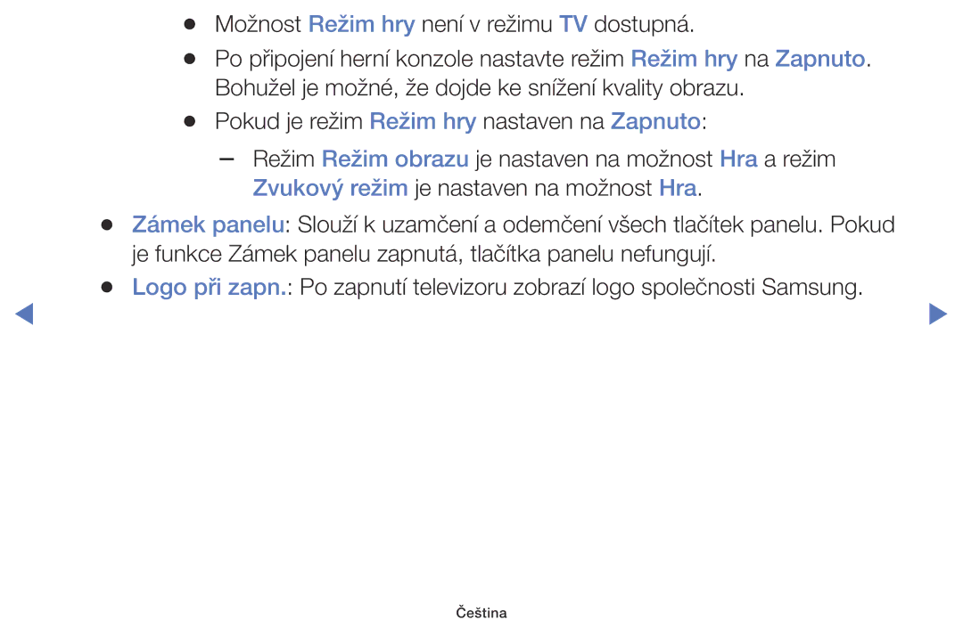 Samsung UE40J5000AWXBT, UE32J5000AWXXH, UE32J5000AWXXC, UE40J5000AWXXH manual Možnost Režim hry není v režimu TV dostupná 