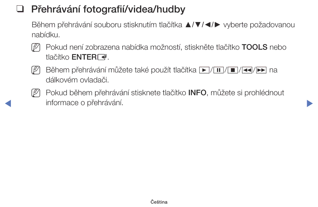 Samsung UE40J5000AWXXH, UE32J5000AWXXH, UE32J5000AWXXC, UE32J5000AWXZG, UE32J5000AWXZF manual Přehrávání fotografií/videa/hudby 