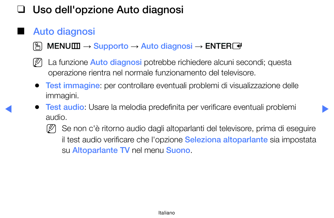 Samsung UE32J5000AKXZT, UE32J5000AWXXH manual Uso dellopzione Auto diagnosi, OO MENUm → Supporto → Auto diagnosi → Entere 