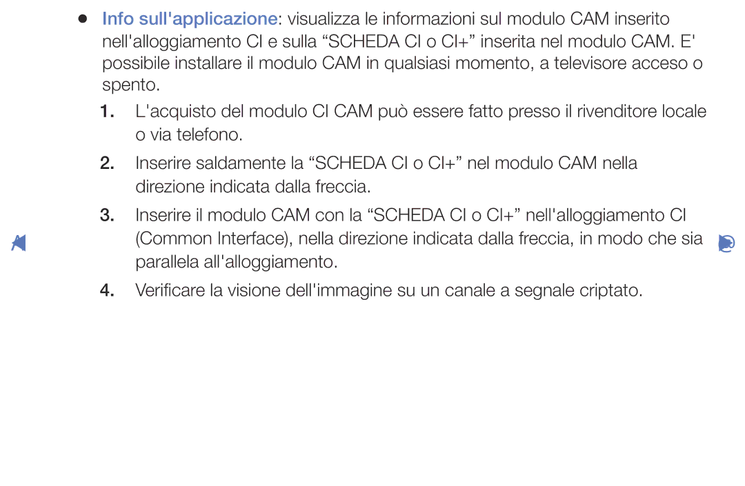 Samsung UE32J5000AWXBT, UE32J5000AWXXH, UE40J5100AWXXH, UE48J5100AWXXH, UE40J5000AKXZT manual Parallela allalloggiamento 