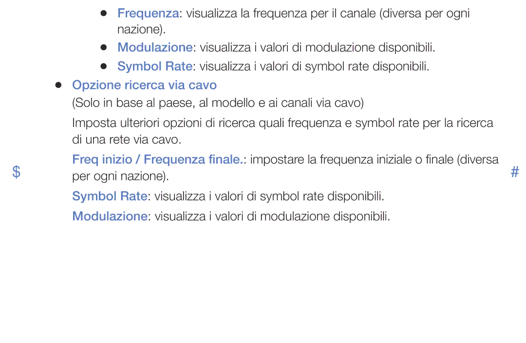 Samsung UE32J4000AWXXN, UE32J5000AWXXH, UE40J5100AWXXH, UE48J5100AWXXH, UE40J5000AKXZT manual Opzione ricerca via cavo 