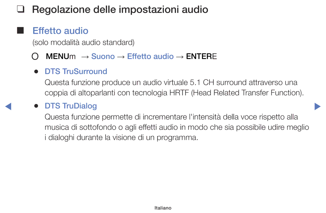 Samsung UE40J5100AWXXH, UE32J5000AWXXH, UE48J5100AWXXH Regolazione delle impostazioni audio, Effetto audio, DTS TruDialog 