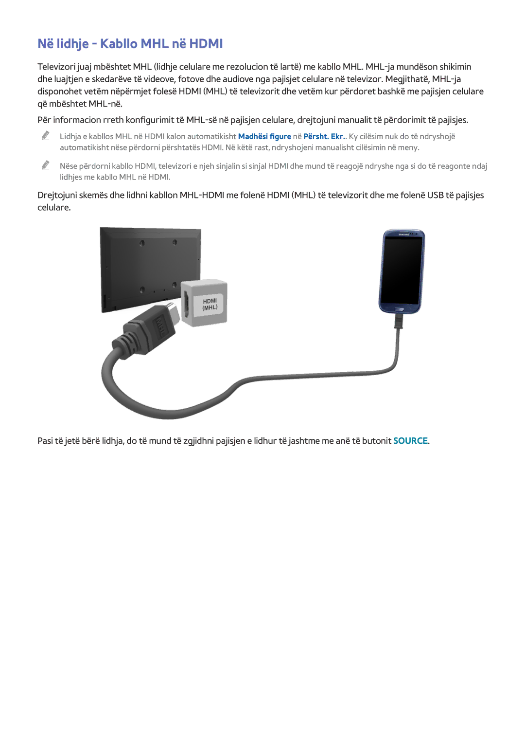 Samsung UE32J5200AWXXH, UE40J5202AKXXH, UE48J5202AKXXH, UE49J5202AKXXH, UE58J5202AKXXH manual Në lidhje Kabllo MHL në Hdmi 