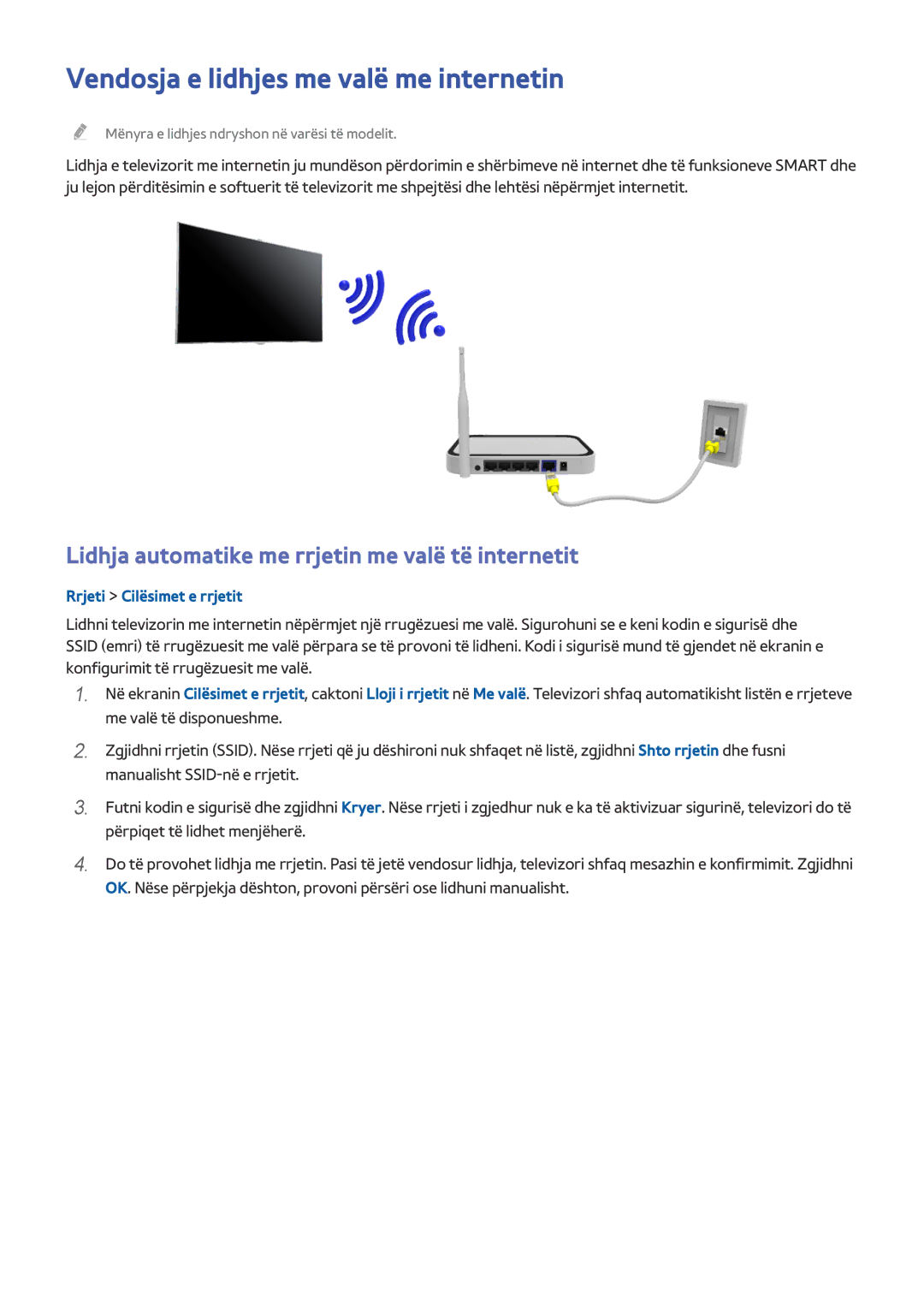 Samsung UE48J5202AKXXH manual Vendosja e lidhjes me valë me internetin, Lidhja automatike me rrjetin me valë të internetit 