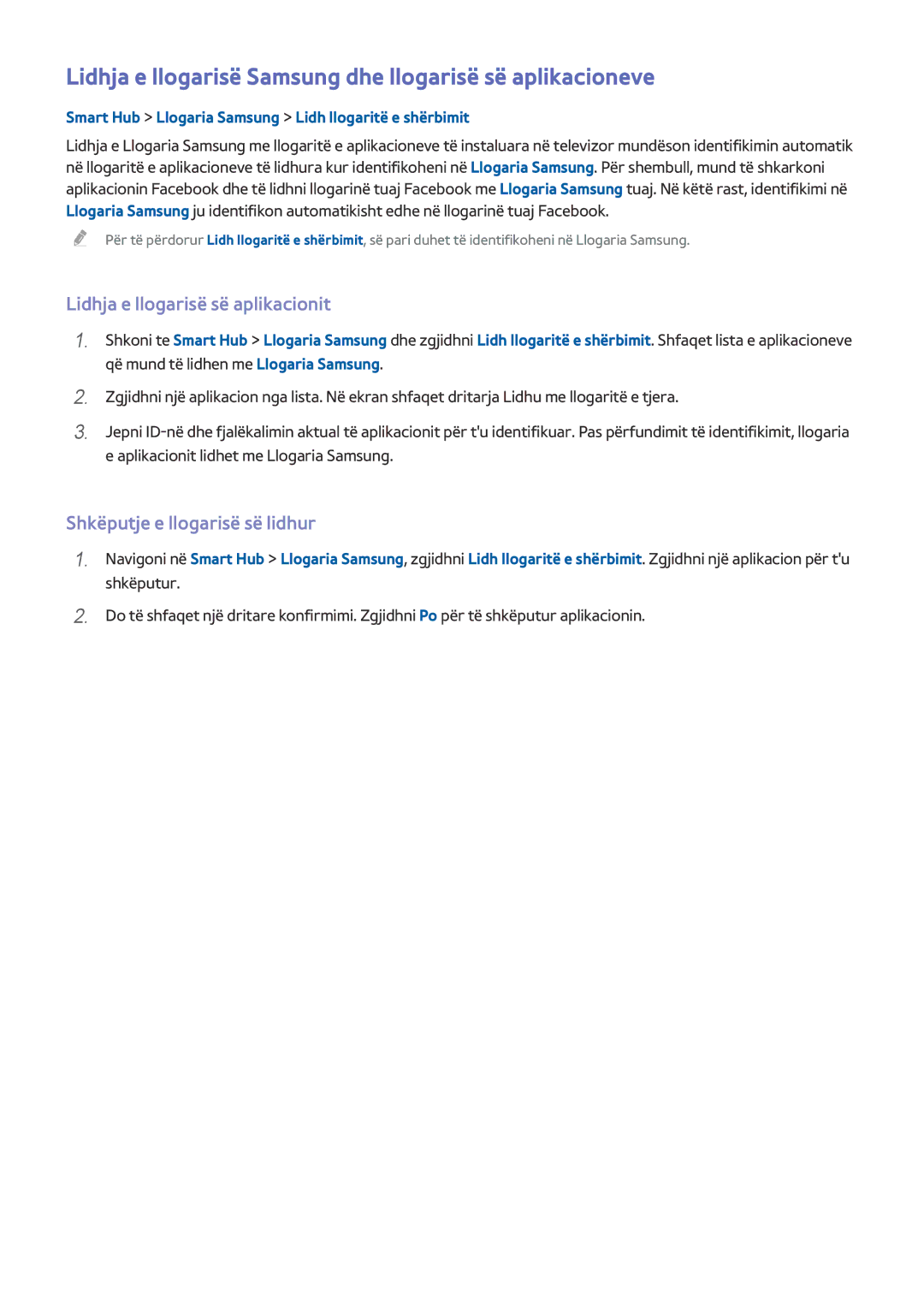 Samsung UE32J5200AWXXH manual Lidhja e llogarisë Samsung dhe llogarisë së aplikacioneve, Lidhja e llogarisë së aplikacionit 