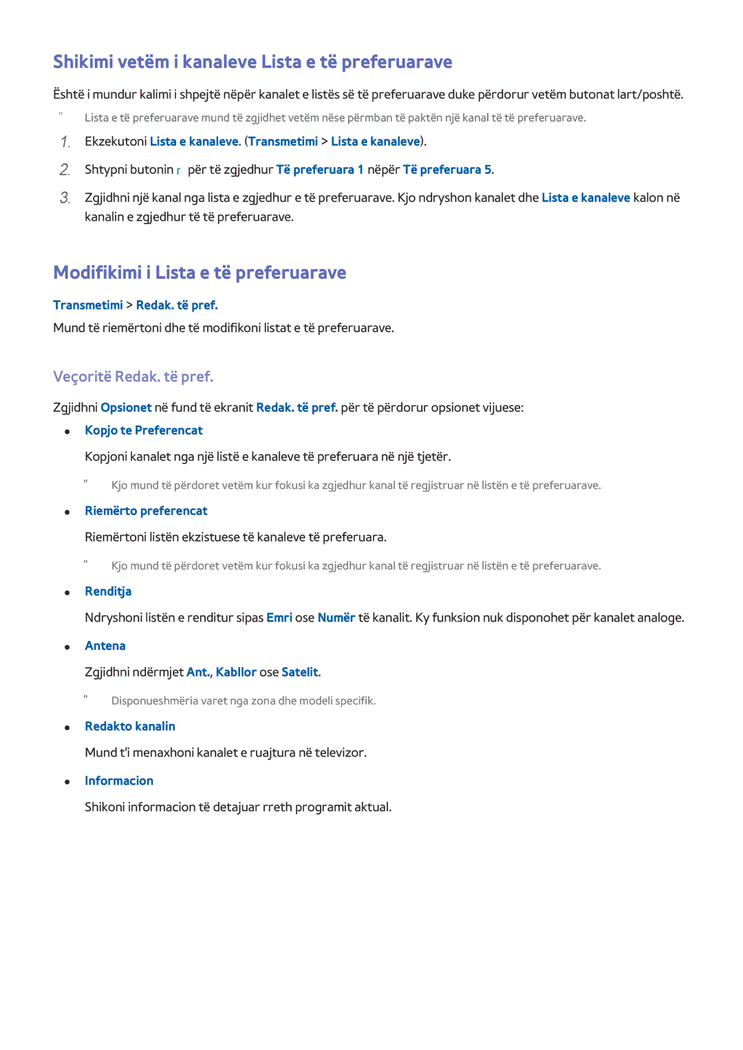 Samsung UE40J5202AKXXH manual Shikimi vetëm i kanaleve Lista e të preferuarave, Modifikimi i Lista e të preferuarave 