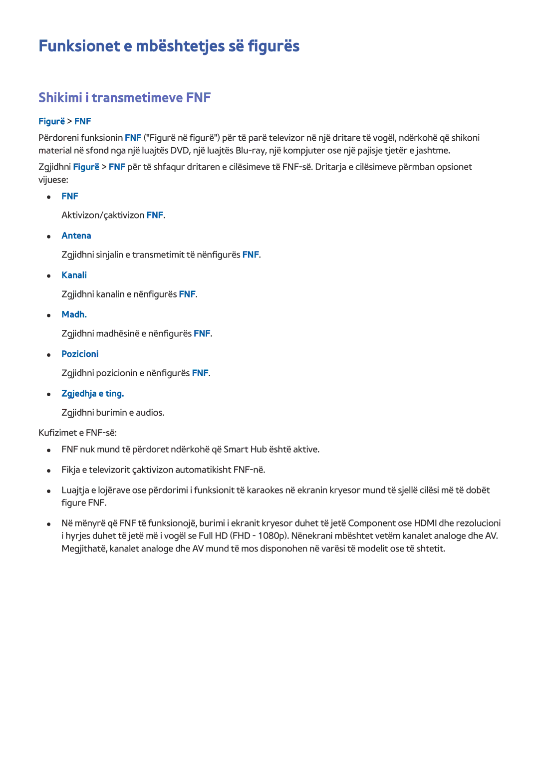 Samsung UE40J5202AKXXH, UE32J5200AWXXH, UE48J5202AKXXH, UE49J5202AKXXH manual Funksionet e mbështetjes së figurës, Figurë FNF 