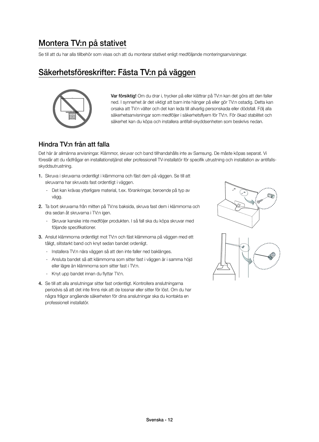 Samsung UE48J6375SUXXE manual Montera TVn på stativet, Säkerhetsföreskrifter Fästa TVn på väggen, Hindra TVn från att falla 