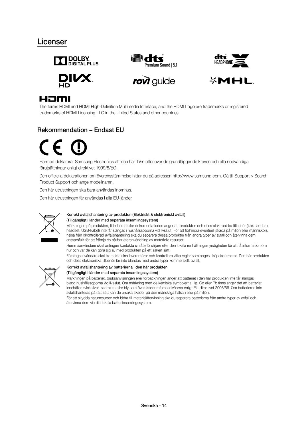 Samsung UE32J6375SUXXE, UE40J6375SUXXE, UE48J6375SUXXE, UE55J6375SUXXE manual Licenser, Rekommendation Endast EU 