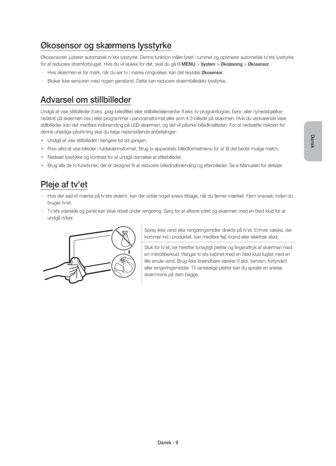 Samsung UE40J6375SUXXE, UE32J6375SUXXE, UE48J6375SUXXE, UE55J6375SUXXE manual Økosensor og skærmens lysstyrke, Pleje af tvet 