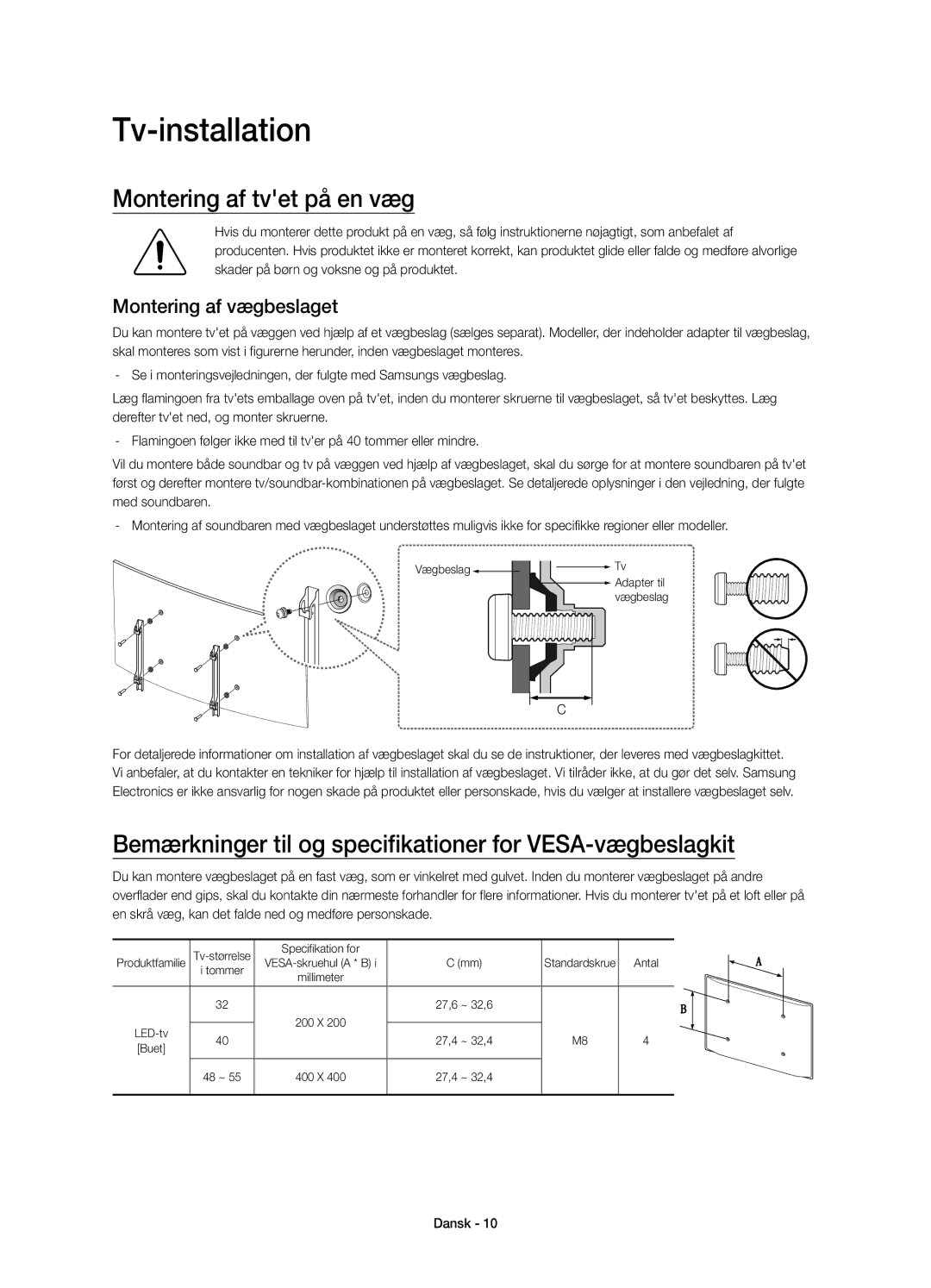 Samsung UE48J6375SUXXE manual Montering af tvet på en væg, Bemærkninger til og specifikationer for VESA-vægbeslagkit 