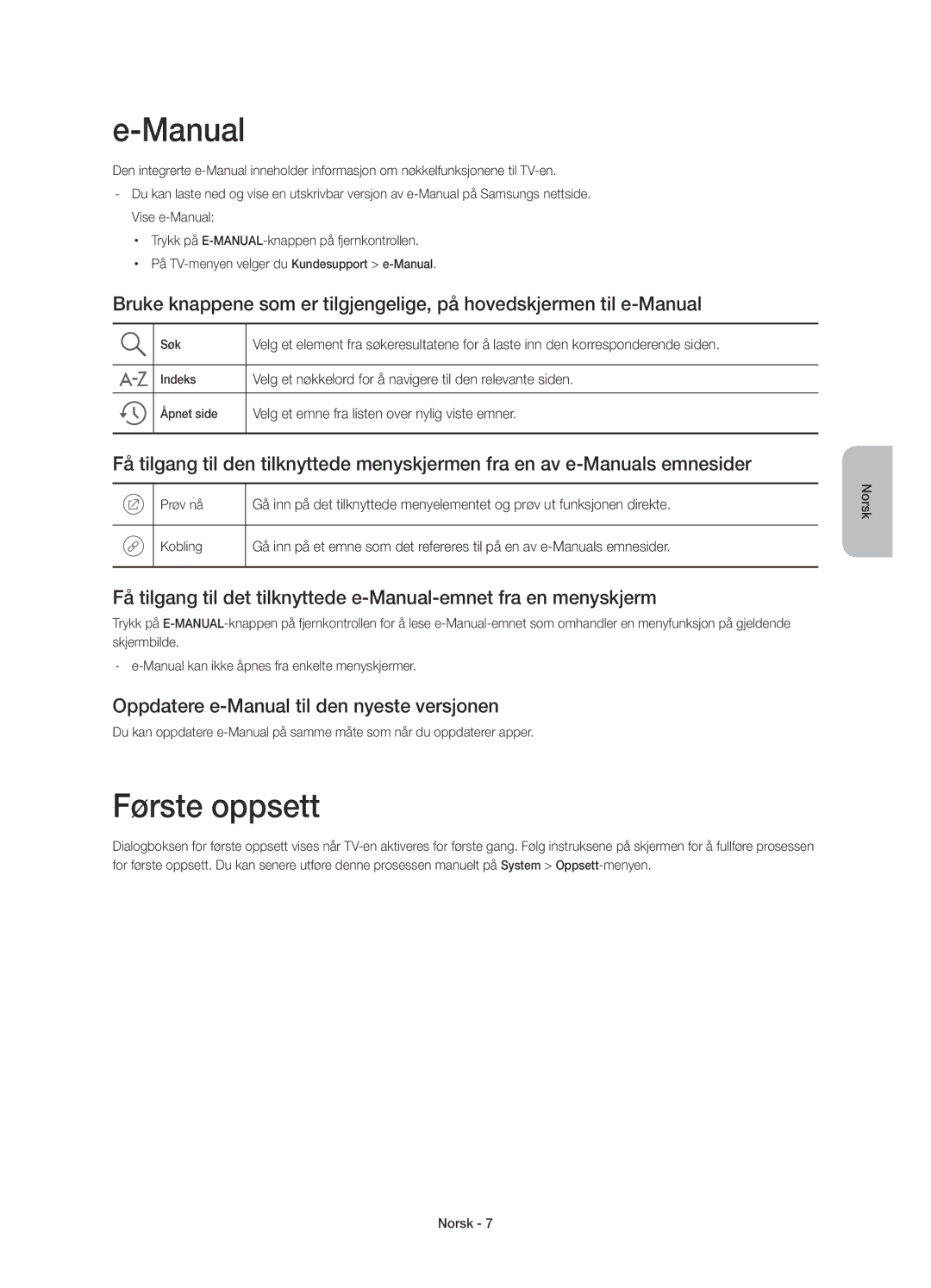 Samsung UE40J6375SUXXE, UE32J6375SUXXE, UE48J6375SUXXE manual Første oppsett, Oppdatere e-Manual til den nyeste versjonen 